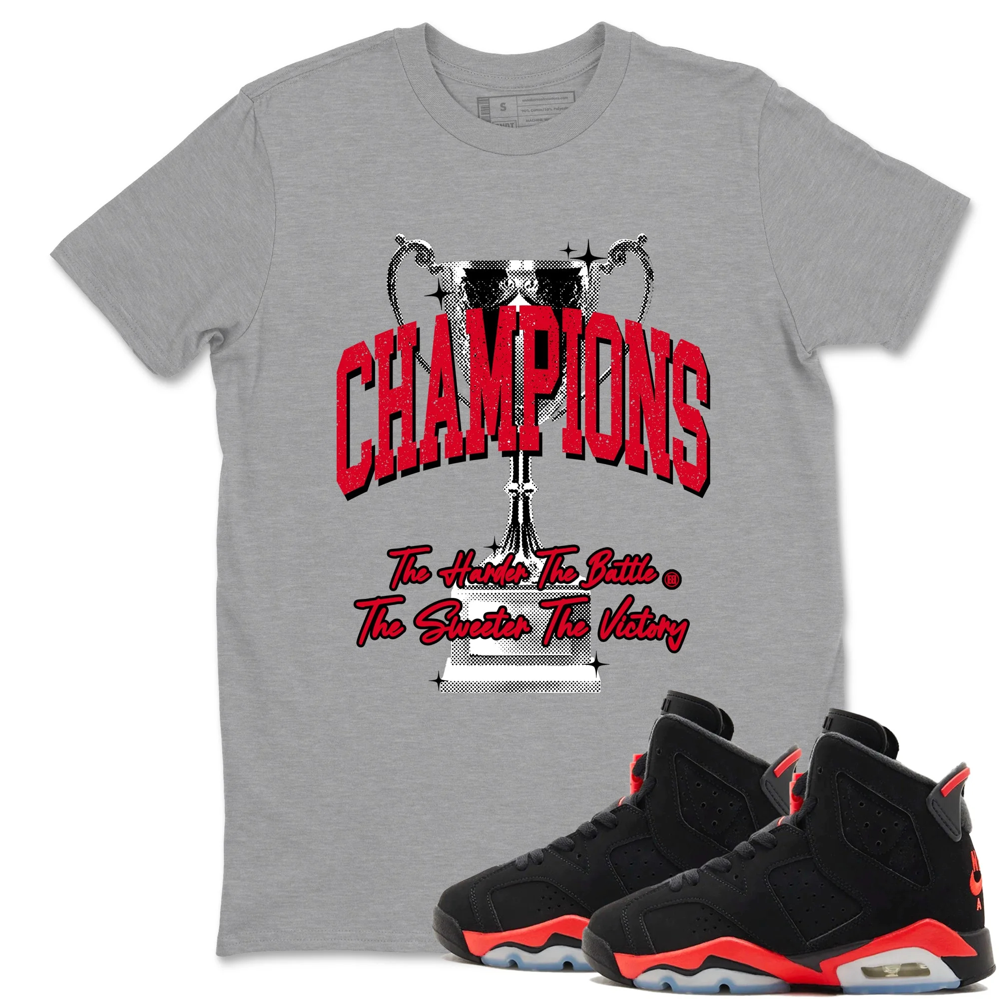 Champions Trophy Sneaker Tees - Air Jordan 6 Reverse Infrared