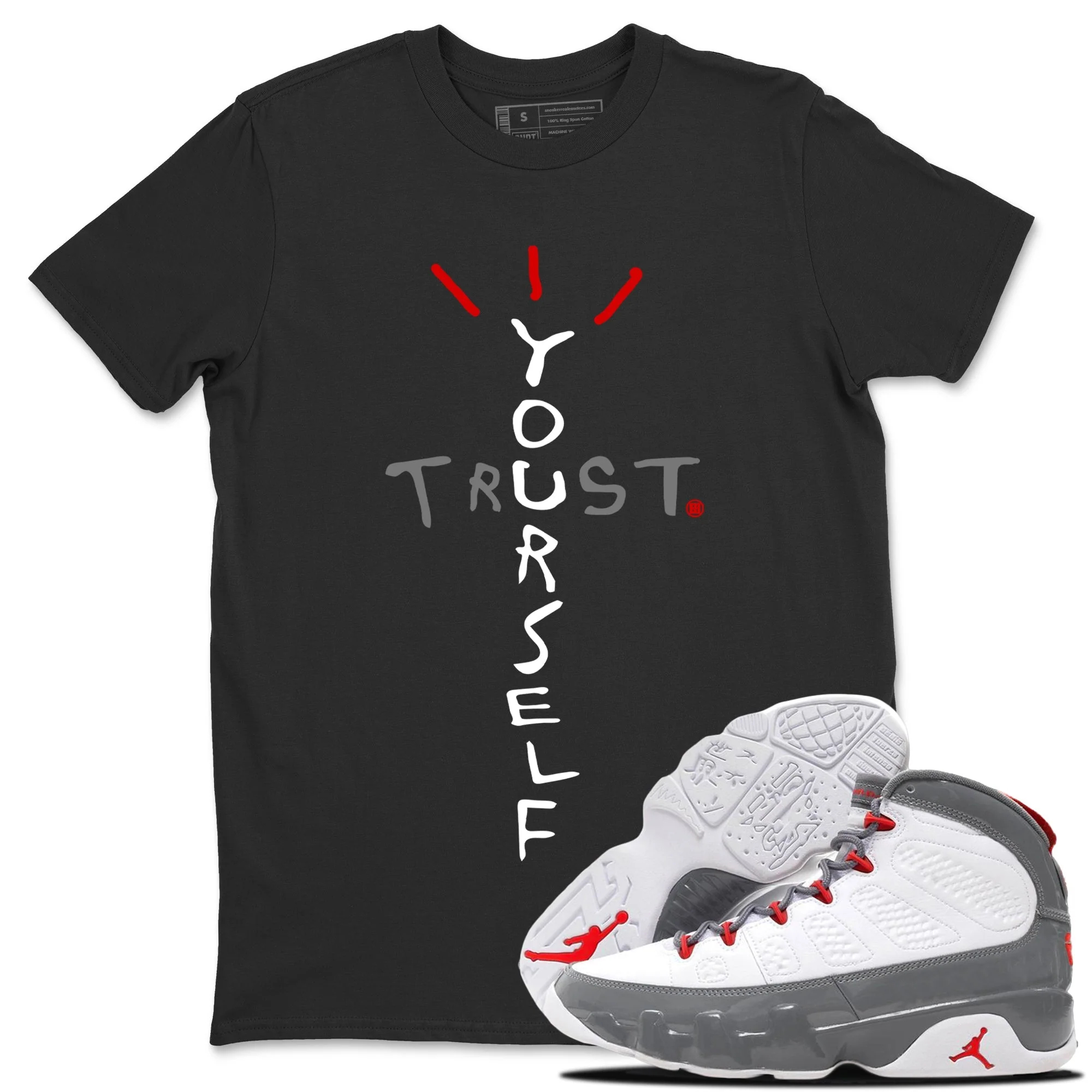 Trust Yourself Unisex Tops - Air Jordan 9 Fire Red