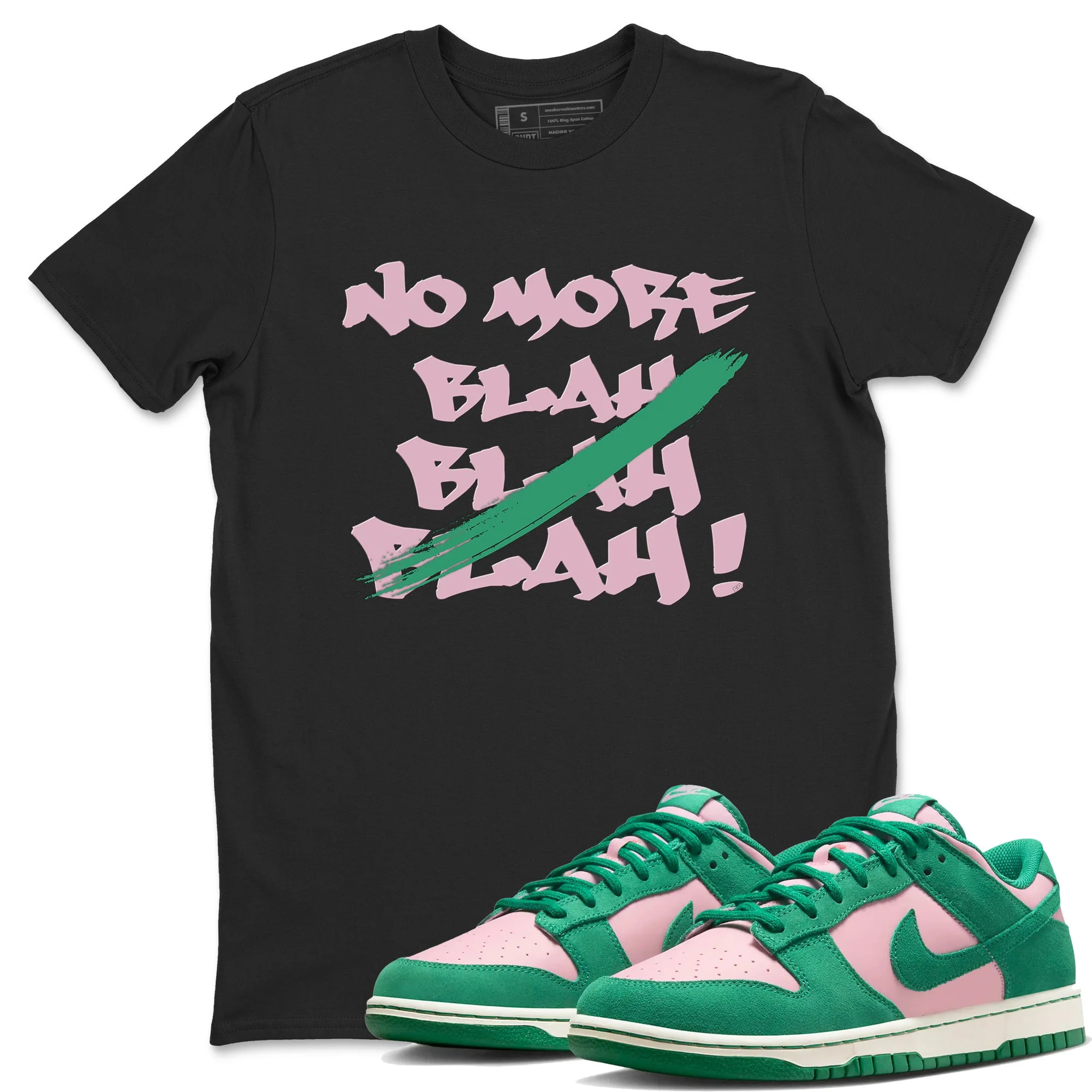 No More Blah Sneaker Tees - Dunk Medium Soft Pink Malachite