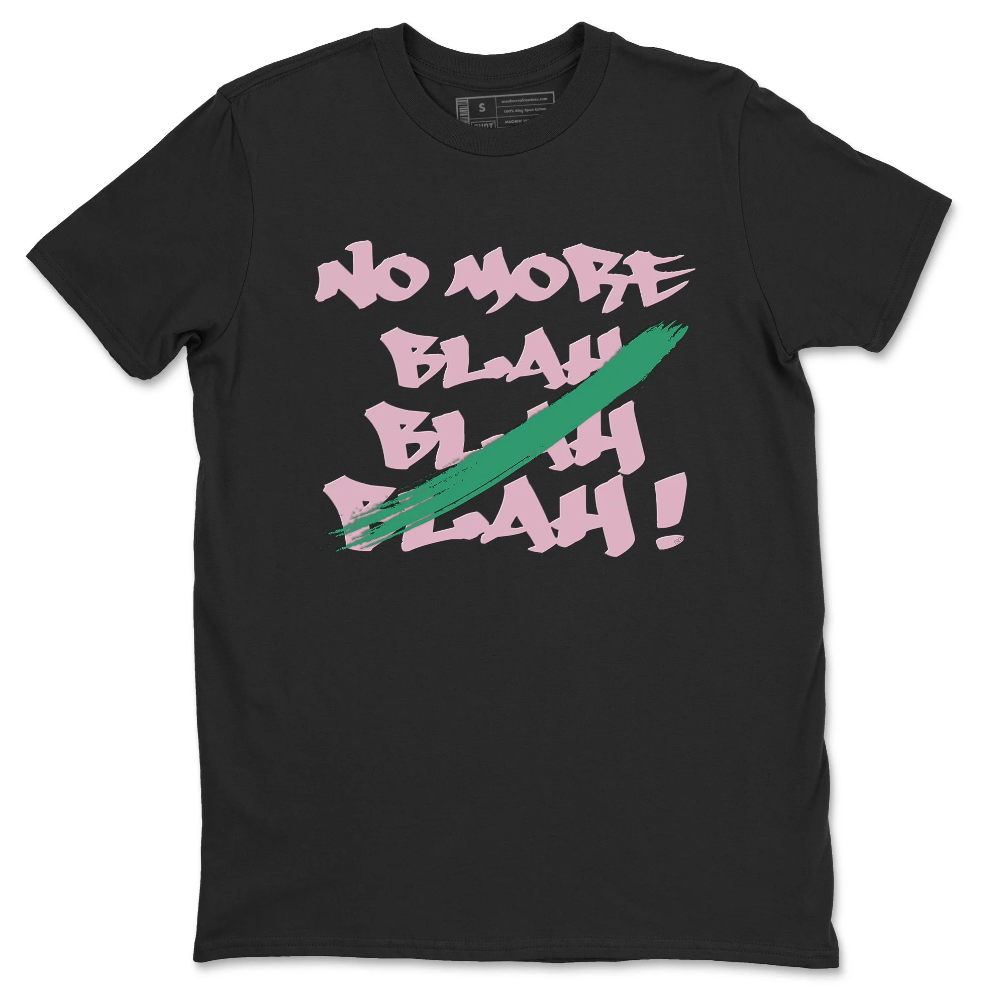 No More Blah Sneaker Tees - Dunk Medium Soft Pink Malachite