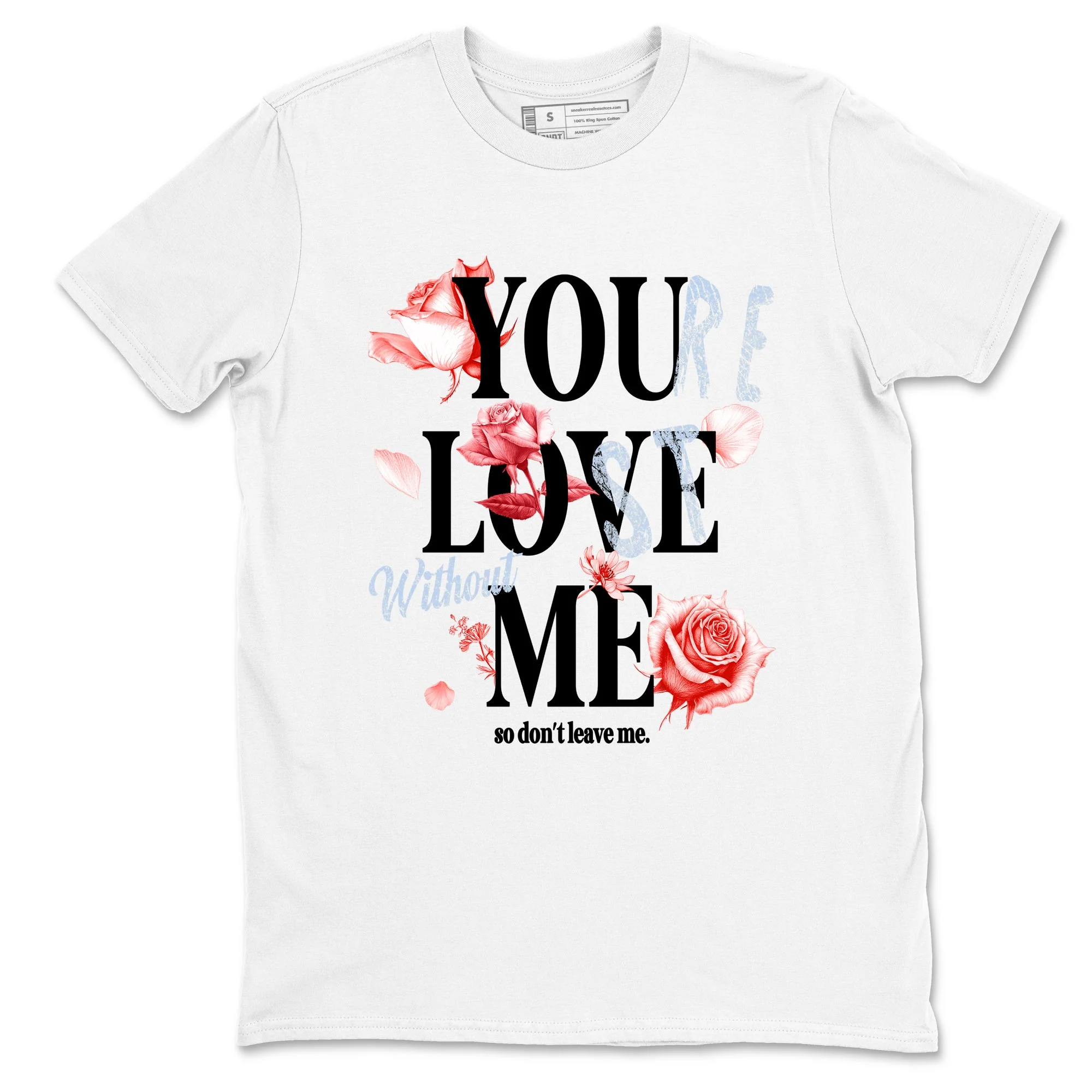 You Love Me Sneaker Tees - Air Jordan 6 Reverse Infrared