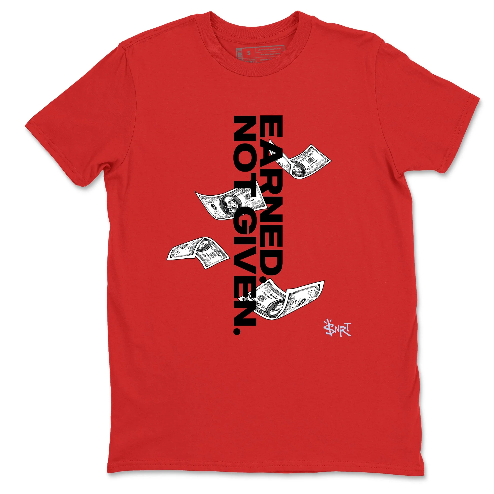 Earned Not Given Sneaker Tees - Air Jordan 6 Reverse Infrared
