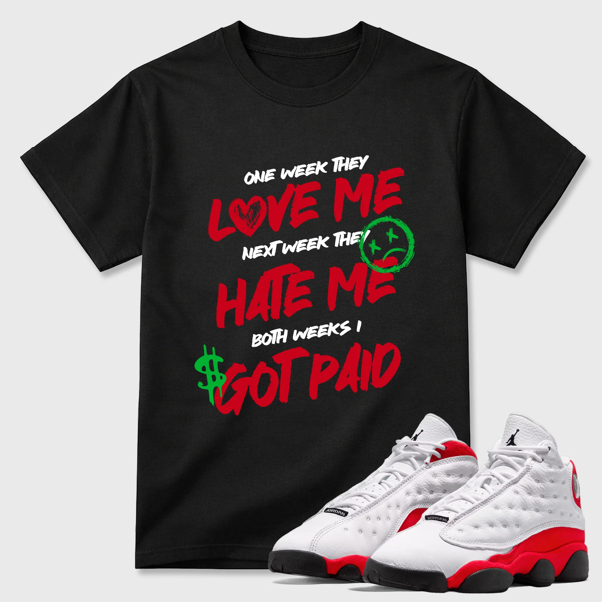 I Got Paid Sneaker Tees - Air Jordan 13 University Red