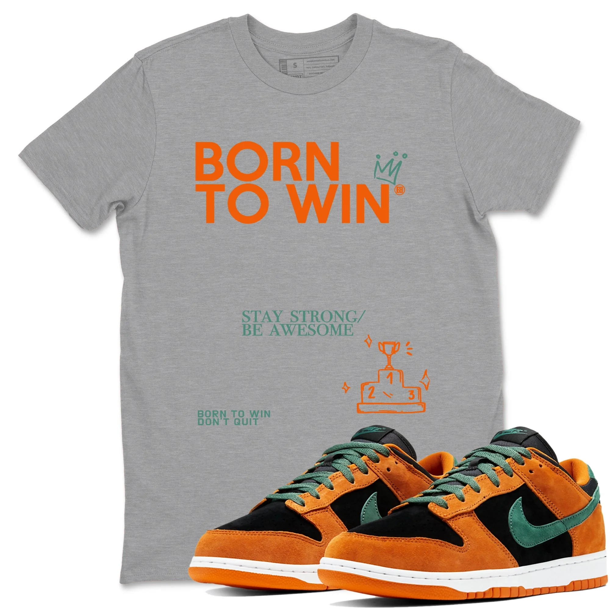 Born To Win Sneaker Tees - Dunk Ceramic