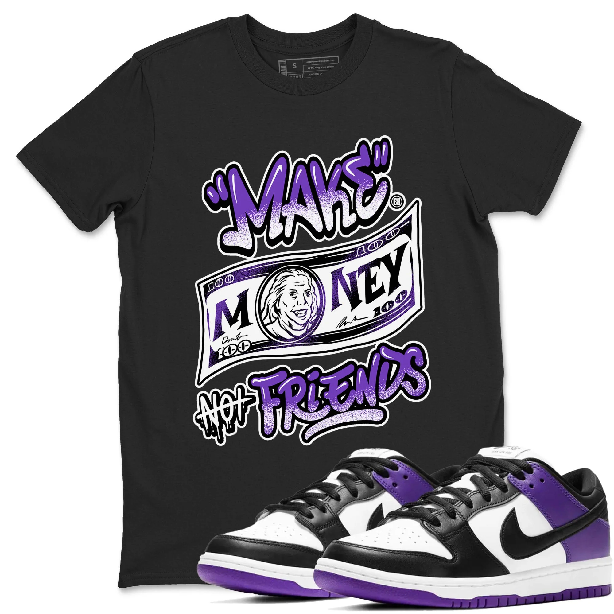 Make Money Not Friends Sneaker Tees - Dunk Low Court Purple