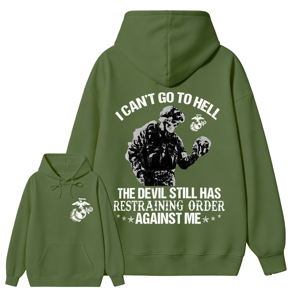 I Can't Go To Hell Quote Vintage USMC Inspired Hoodie