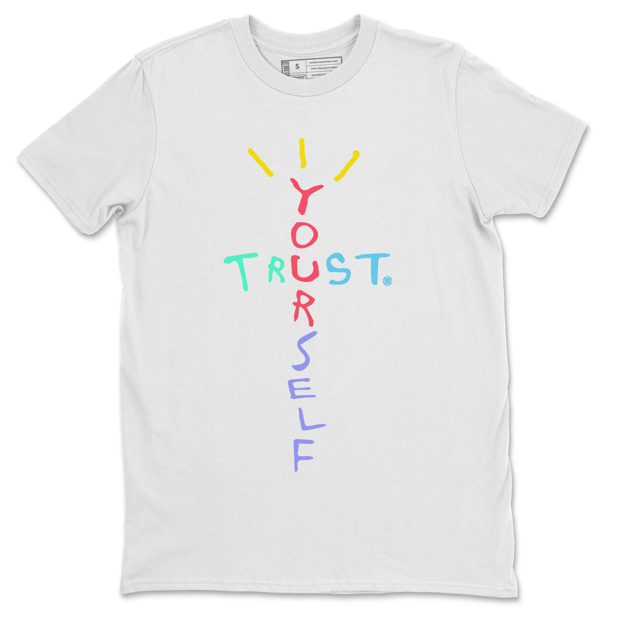 Trust Yourself Unisex Tops - Dunk Easter Candy