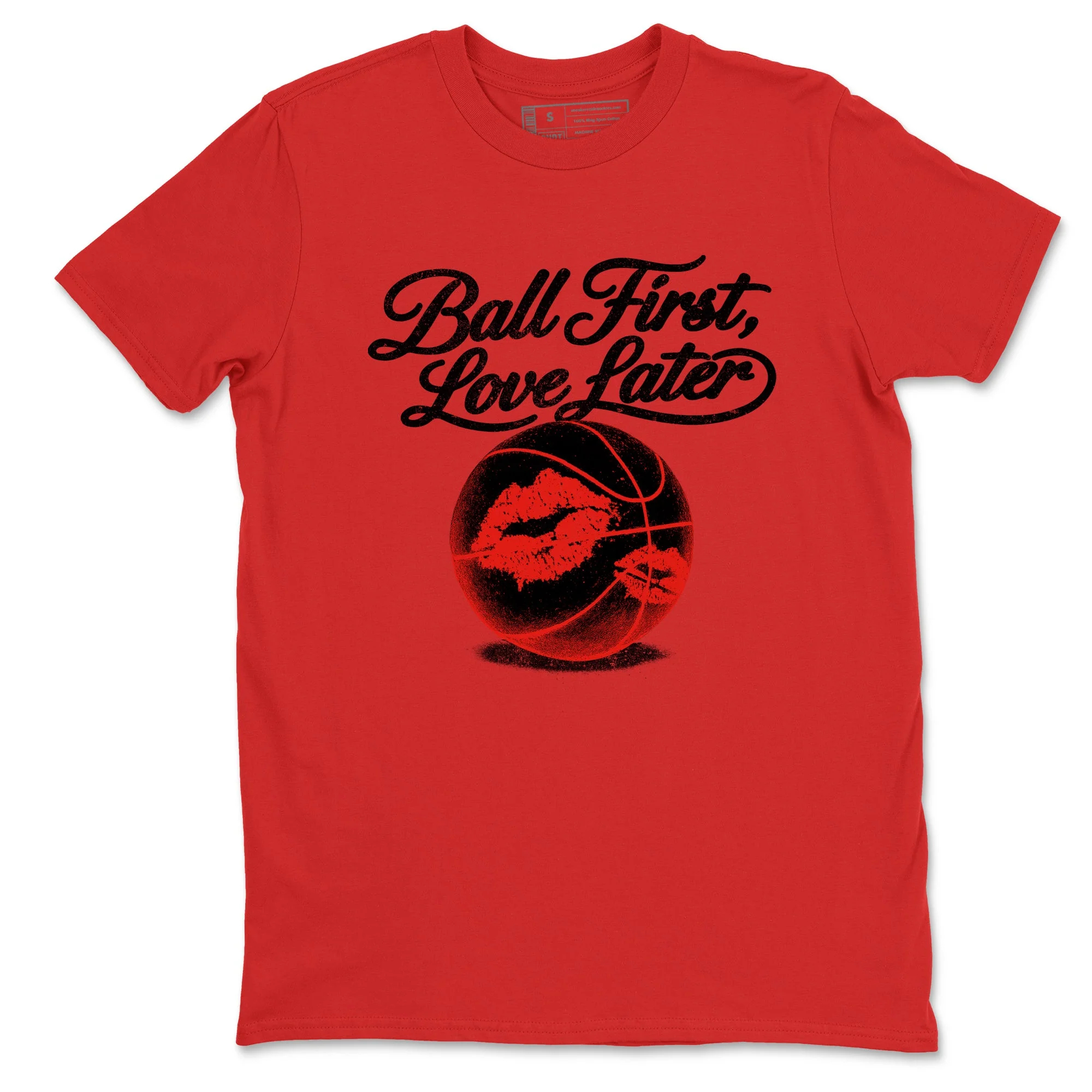 Ball First Kiss Later Sneaker Tees - Air Jordan 6 Reverse Infrared
