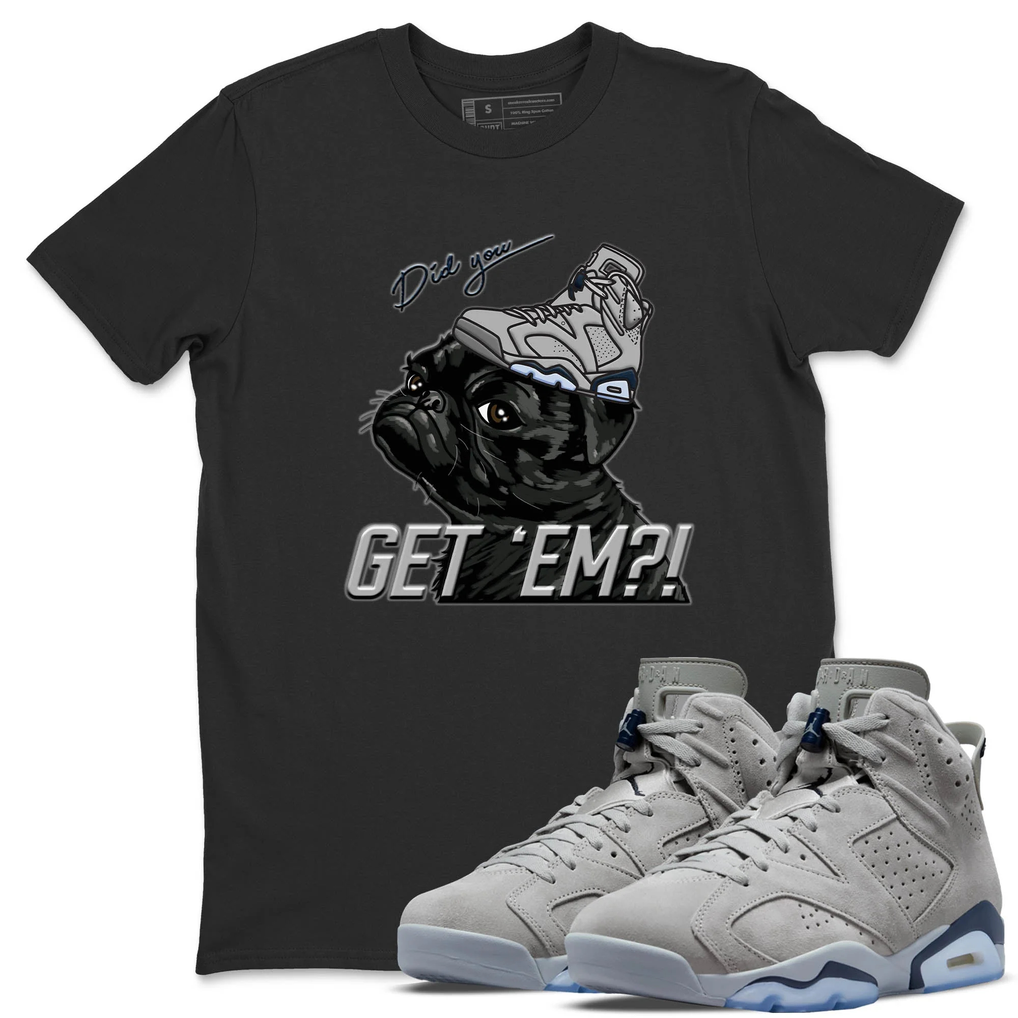 Pug Get Em Unisex Tops - Air Jordan 6 Georgetown