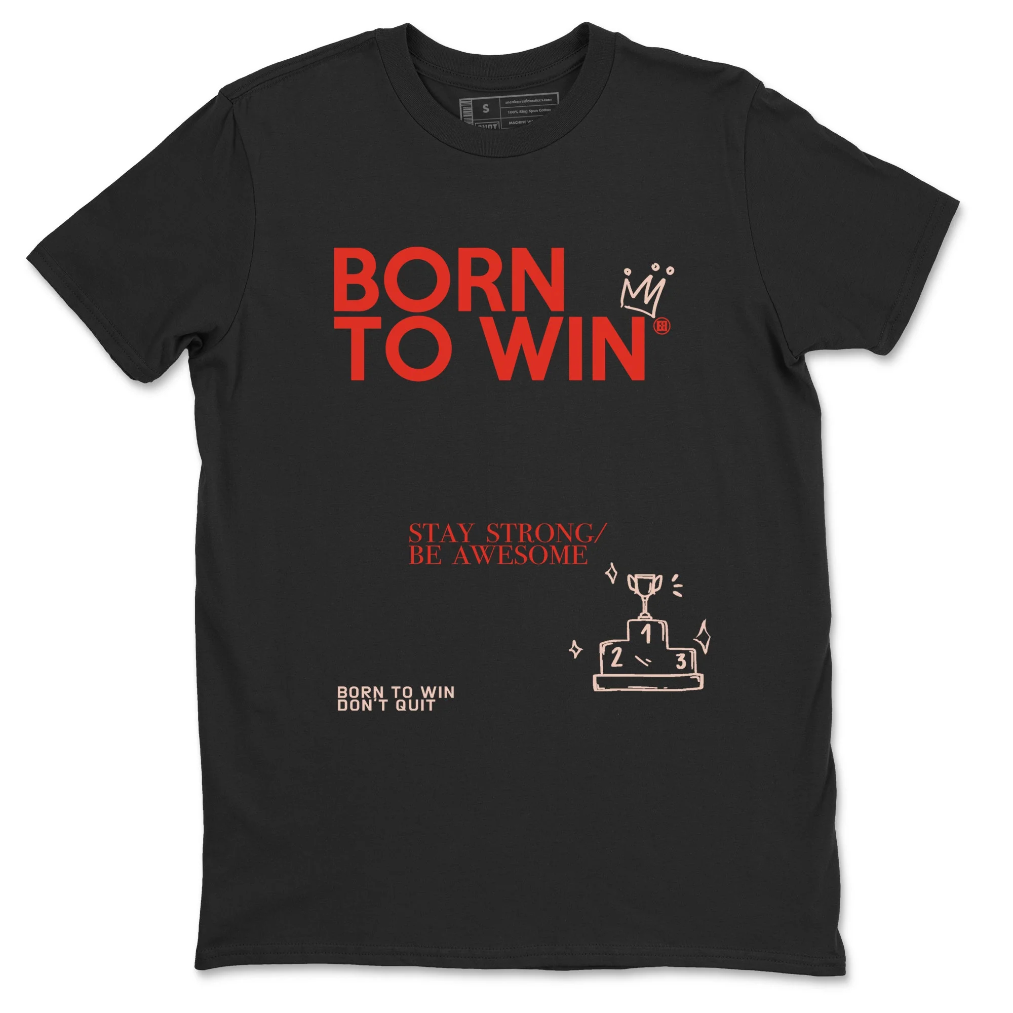 Born To Win Sneaker Tees - Air Jordan 13 Dune Red