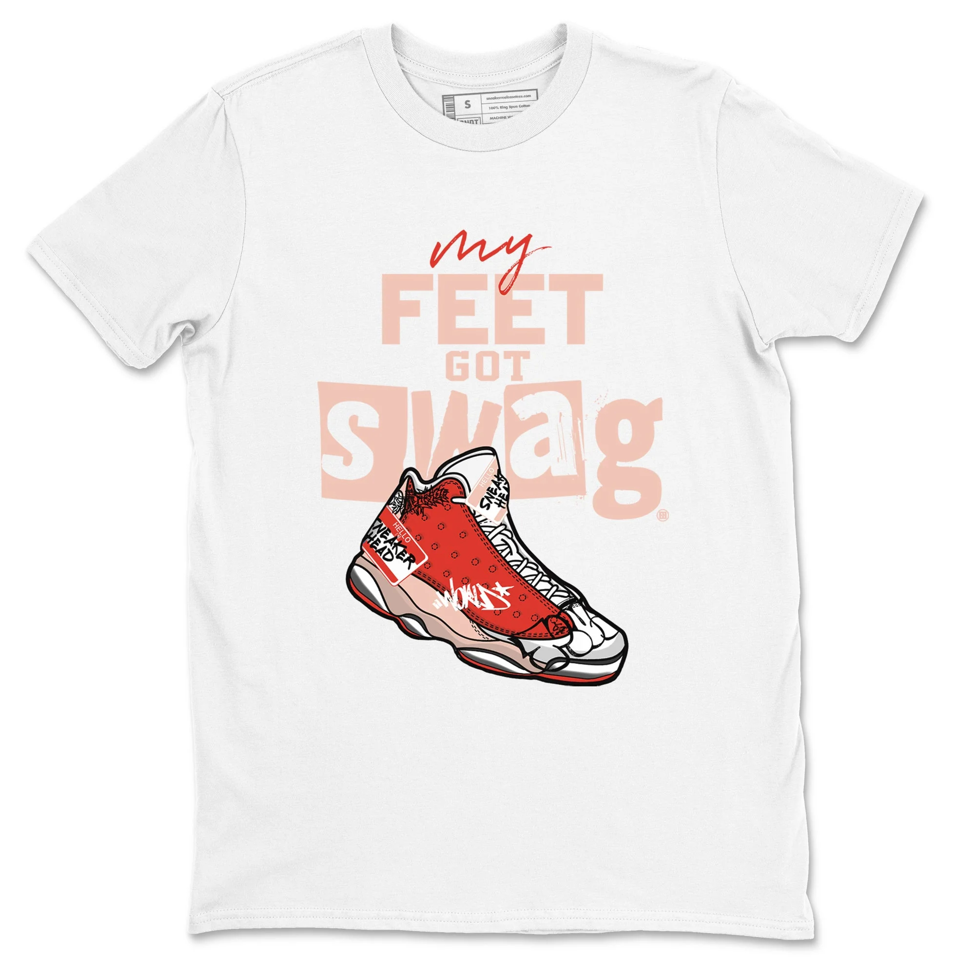My Feet Got Swag Sneaker Tees - Air Jordan 13 Dune Red