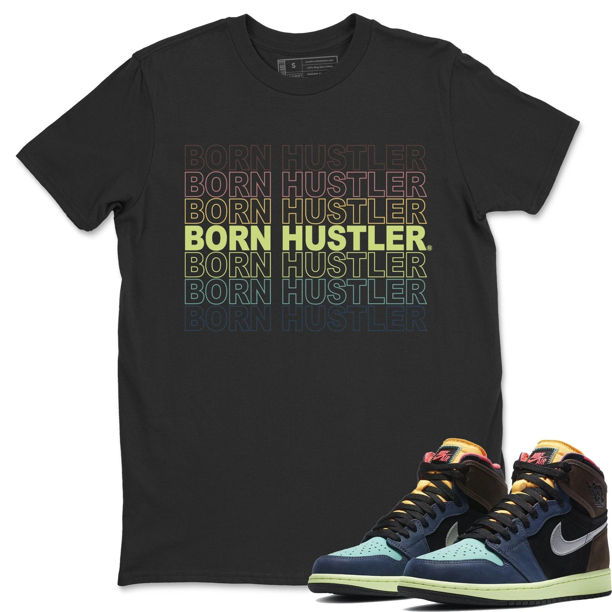 Born Hustler Unisex Tops - Air Jordan 1 Bio Hack