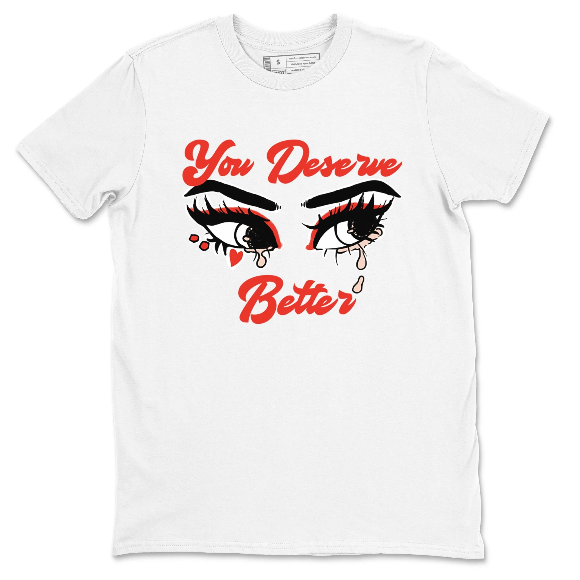 You Deserve Better Sneaker Tees - Air Jordan 13 Dune Red