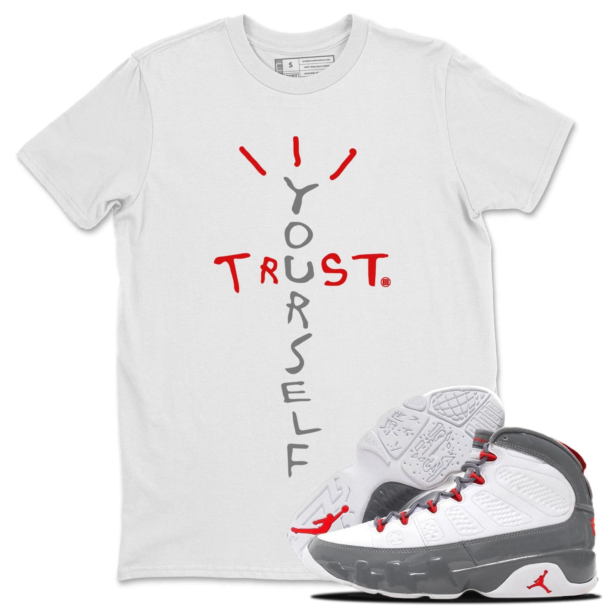 Trust Yourself Unisex Tops - Air Jordan 9 Fire Red