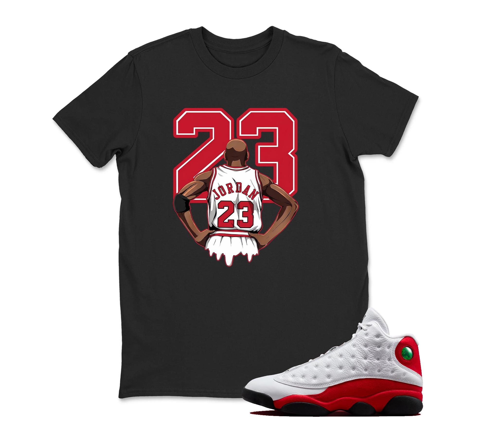 Number 23 T Shirt Matching Jordan 13 OG Chicago Red/White, Sneaker Tee, Best Gift