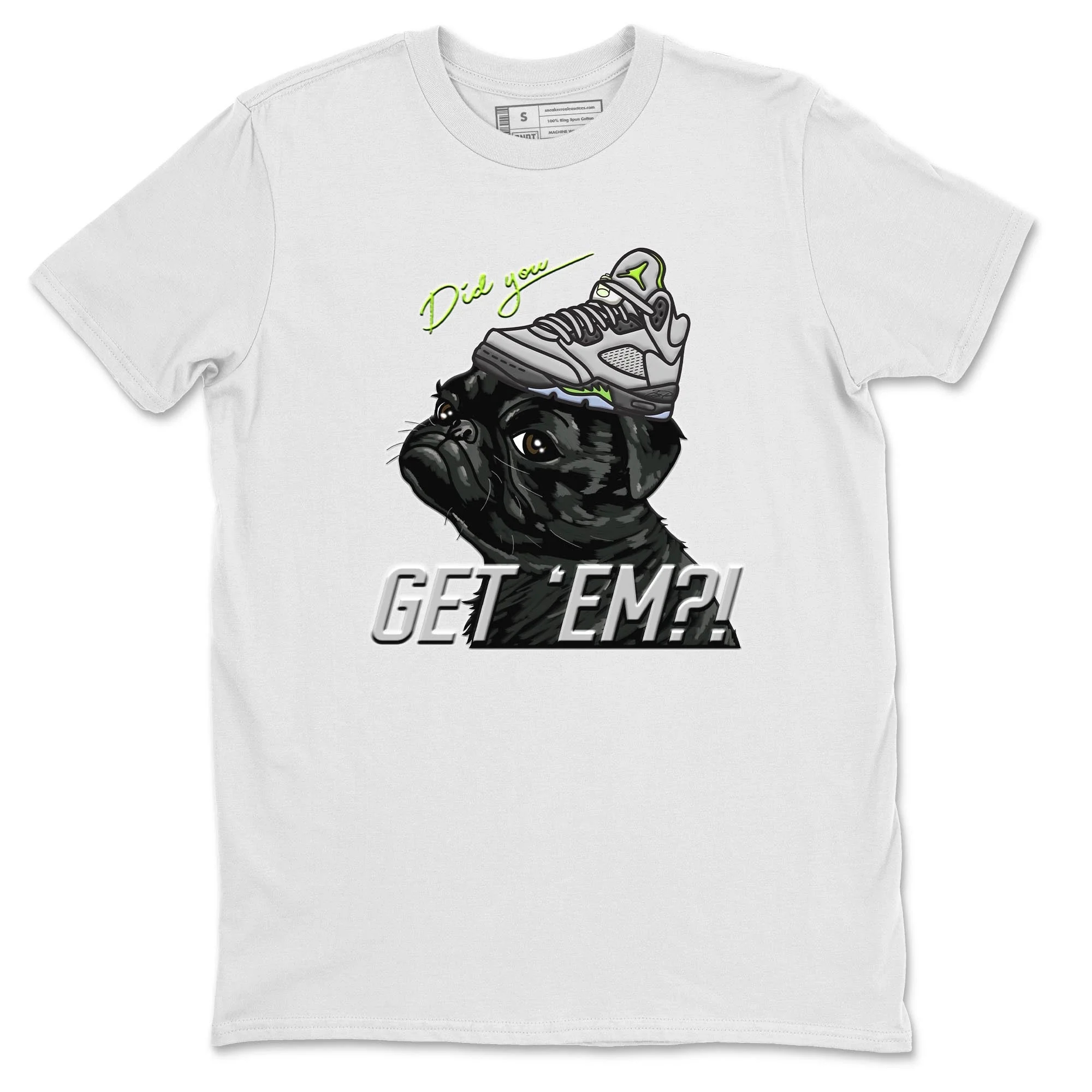 Pug Get Em Unisex Tops - Air Jordan 5 Green Bean