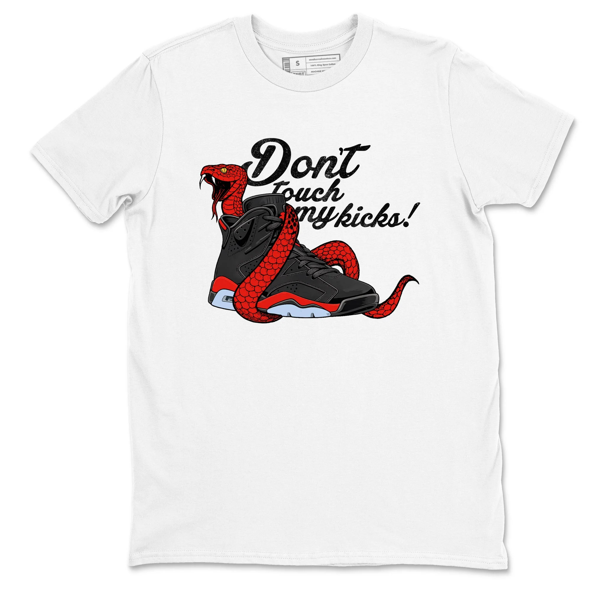 Don't Touch My Kicks Sneaker Tees - Air Jordan 6 Reverse Infrared