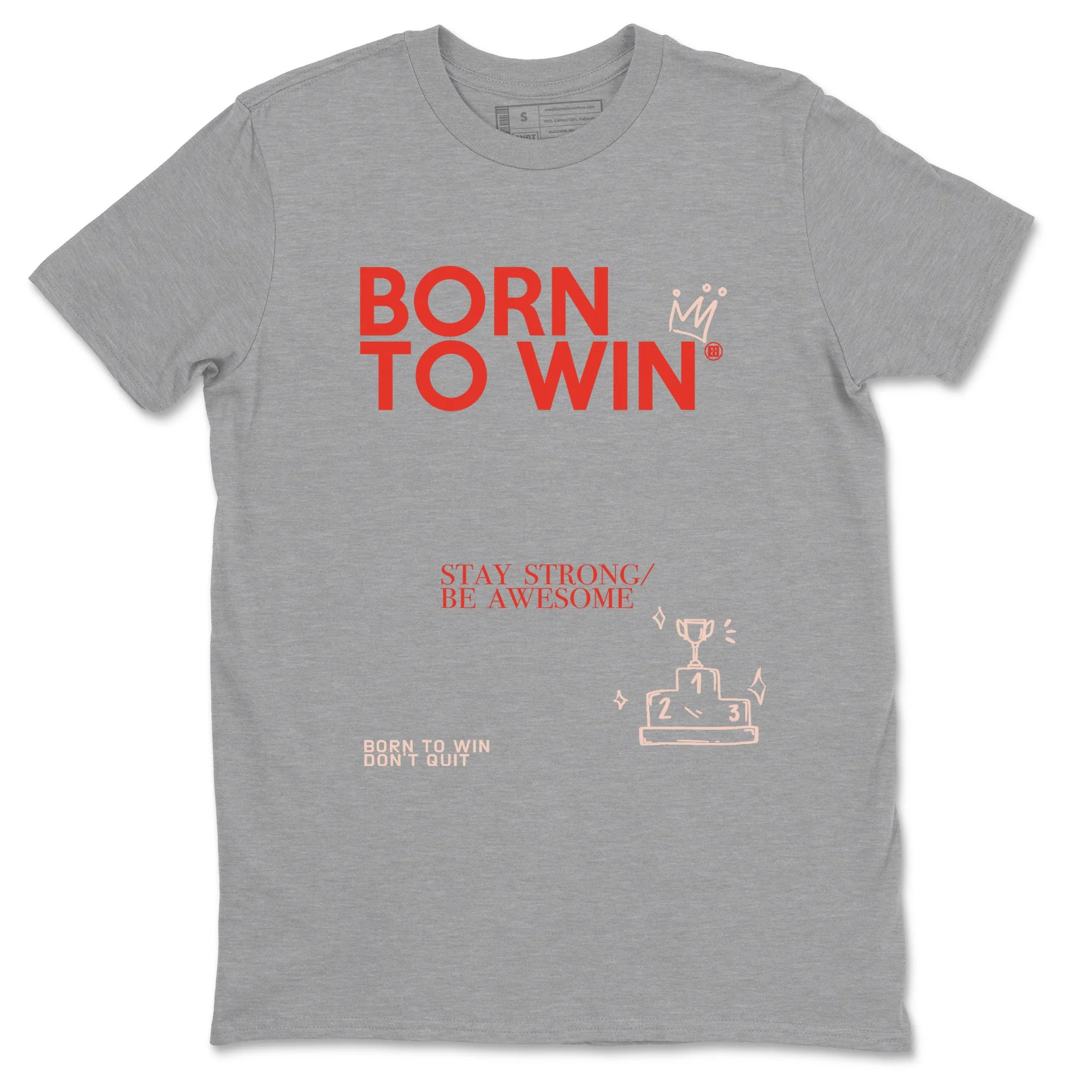 Born To Win Sneaker Tees - Air Jordan 13 Dune Red