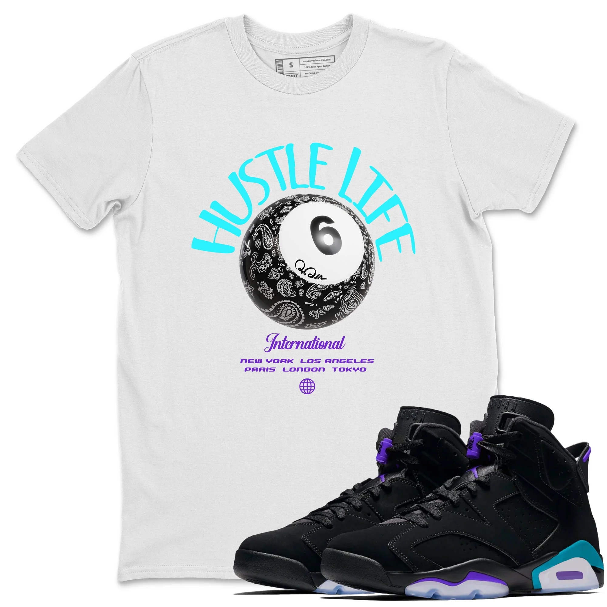 Hustle Life Sneaker Tee - Air Jordan 6 Aqua