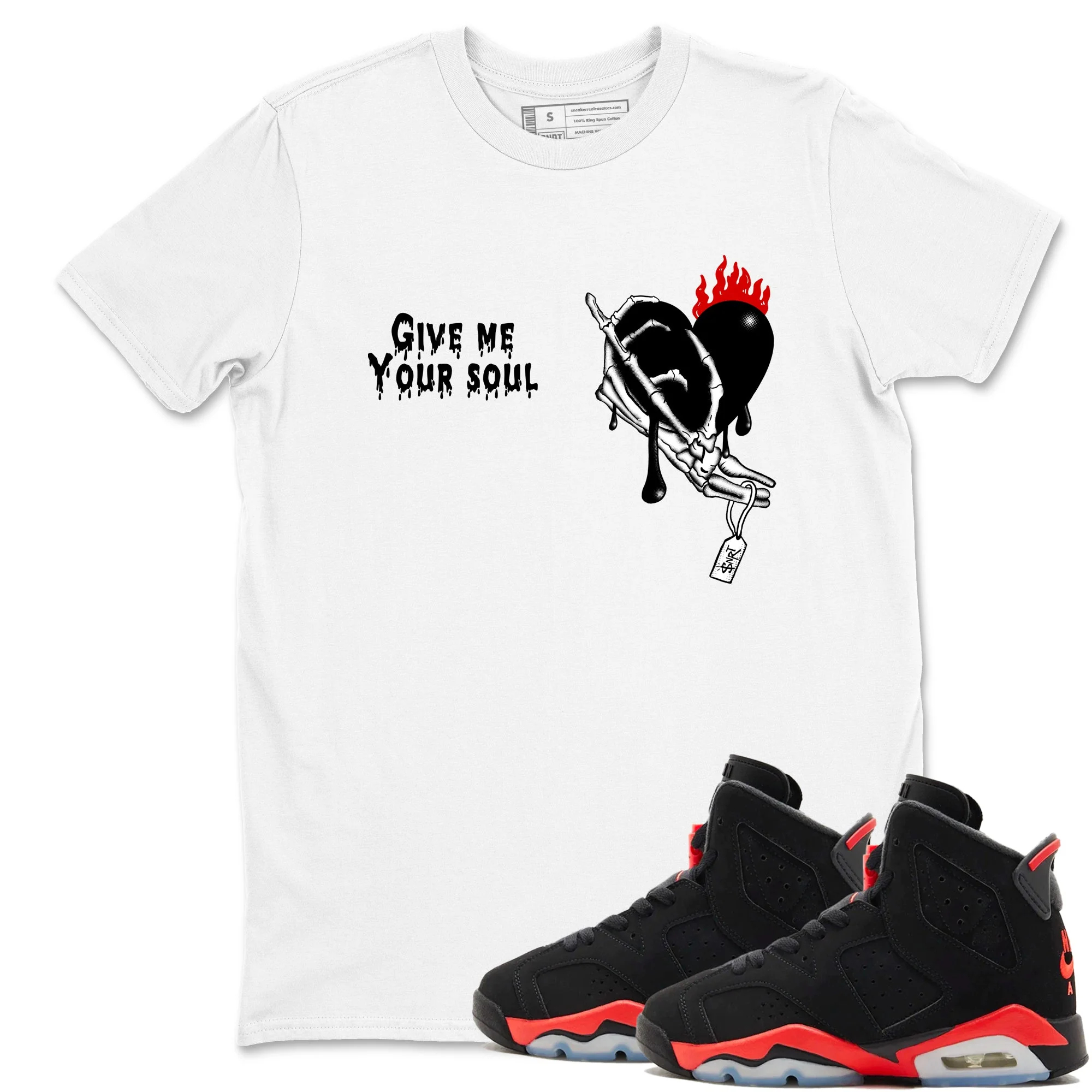 Give Me Your Soul Sneaker Tees - Air Jordan 6 Reverse Infrared
