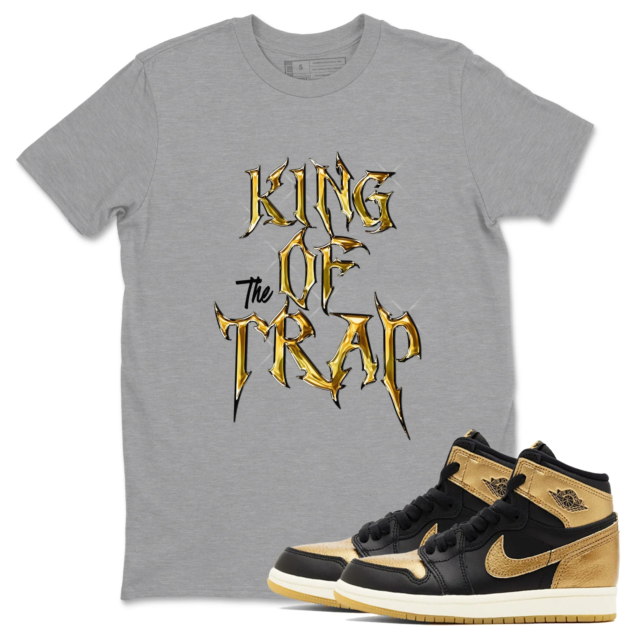 King Of The Trap Sneaker Tees - Air Jordan 1 Black Metallic Gold