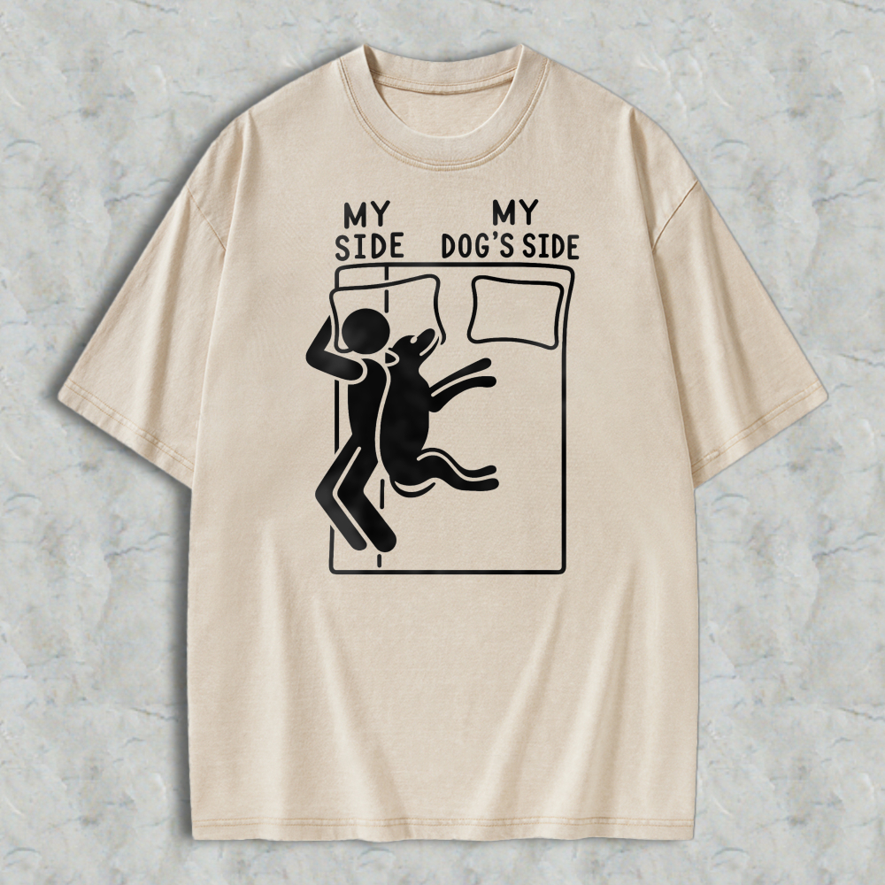 My Side My Dog S Side Funny Pet Lover Bed Sharing Graphic Washed T-shirt