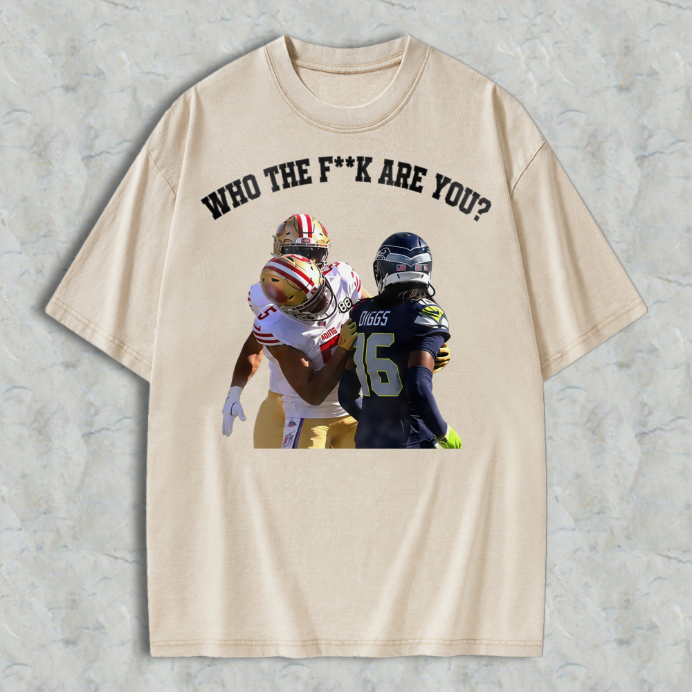 WHO THE FK ARE YOU? San Francisco vs Seattle Viral Trash Talk Washed T-shirt