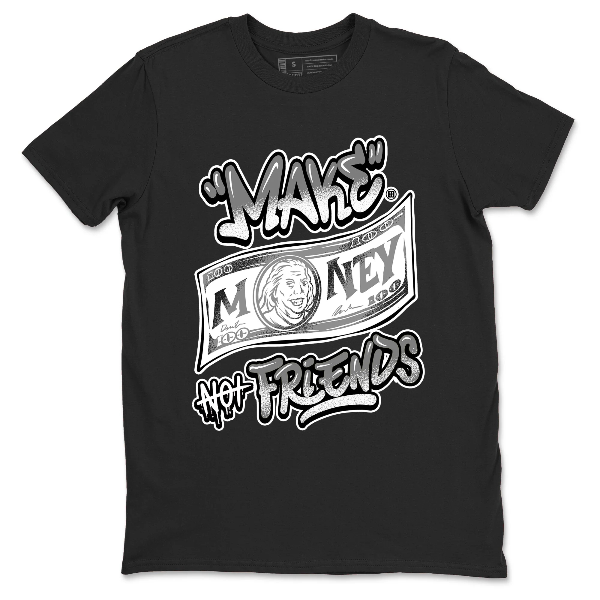 Make Money Not Friends Sneaker Tees - Air Jordan 9 Cool Grey