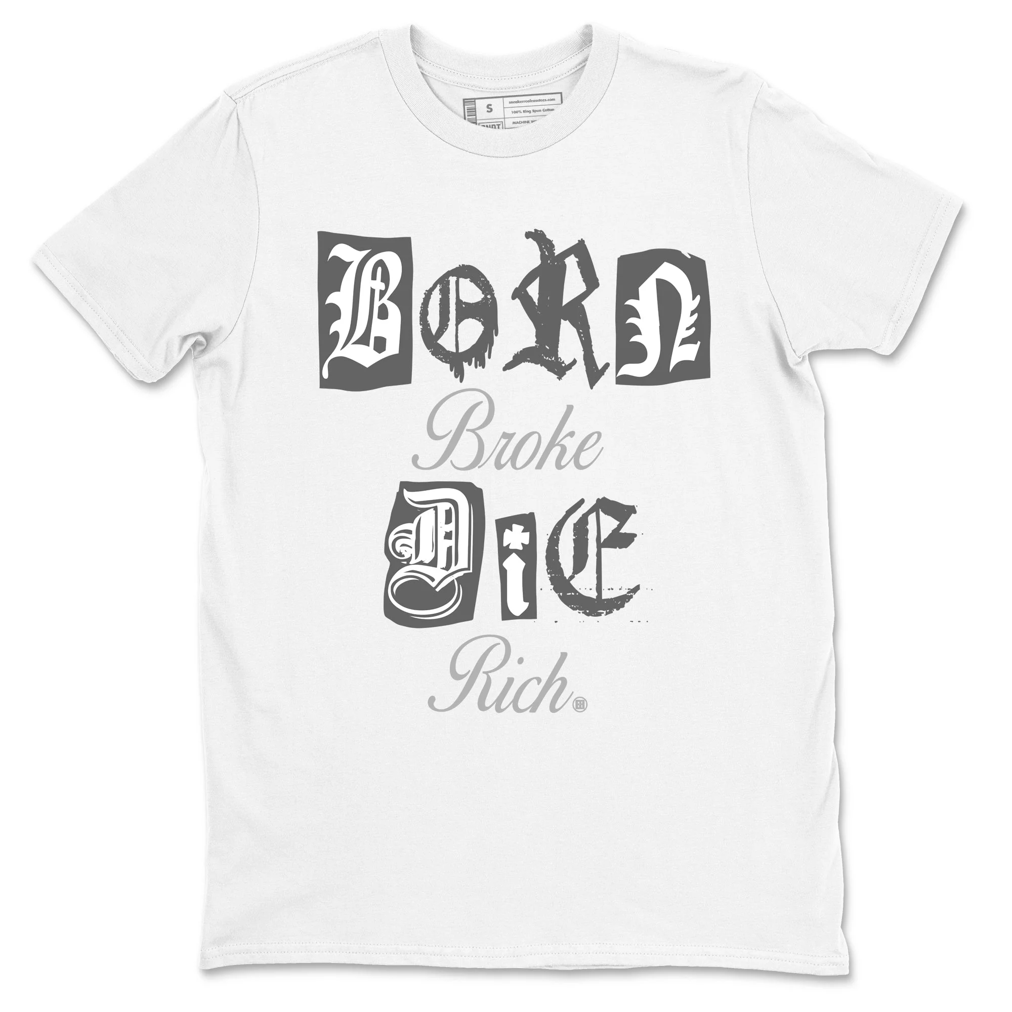 Born Broke Die Rich Sneaker Tees - Air Jordan 9 Cool Grey