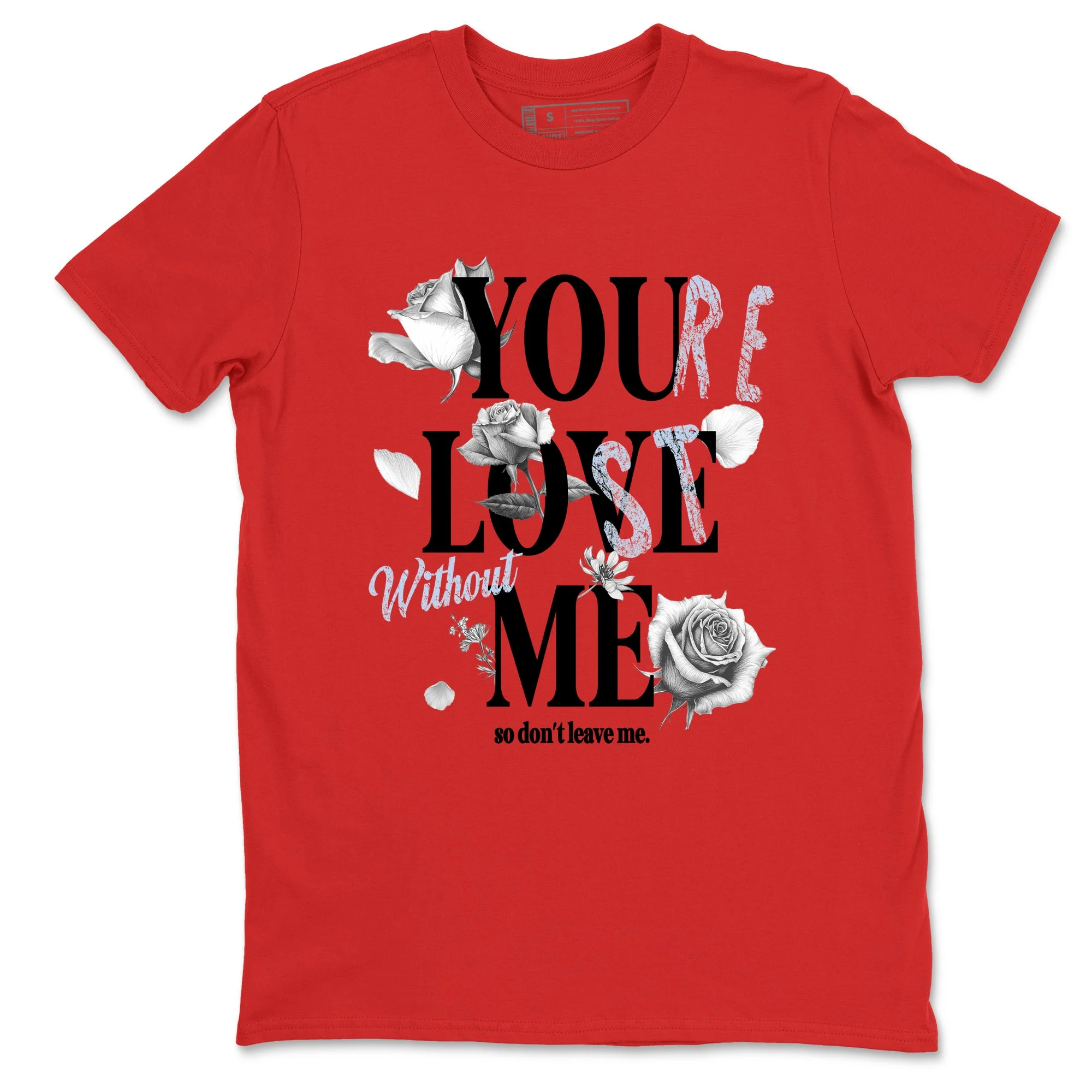 You Love Me Sneaker Tees - Air Jordan 6 Reverse Infrared