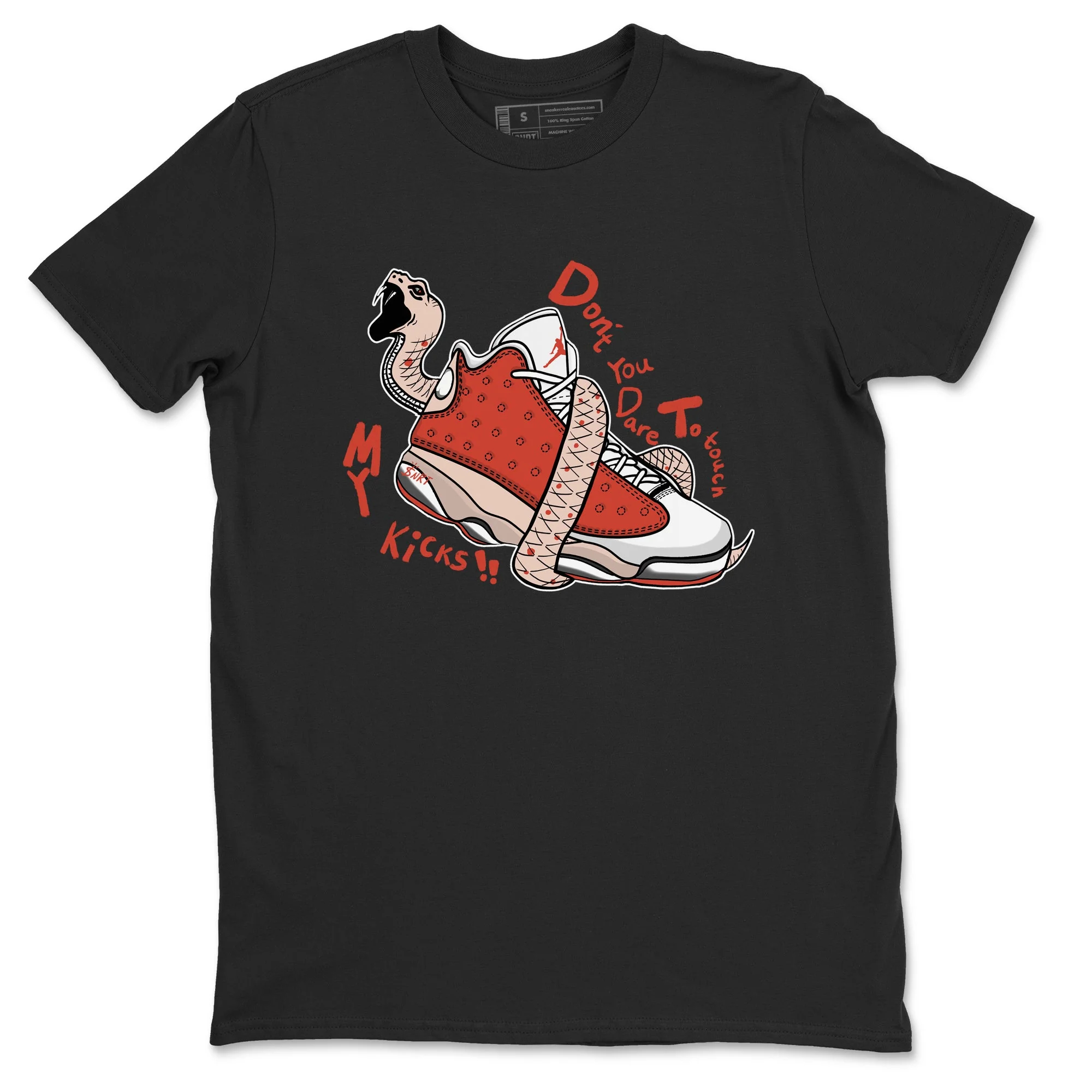 Don't Touch My Kicks Sneaker Tees - Air Jordan 13 Dune Red