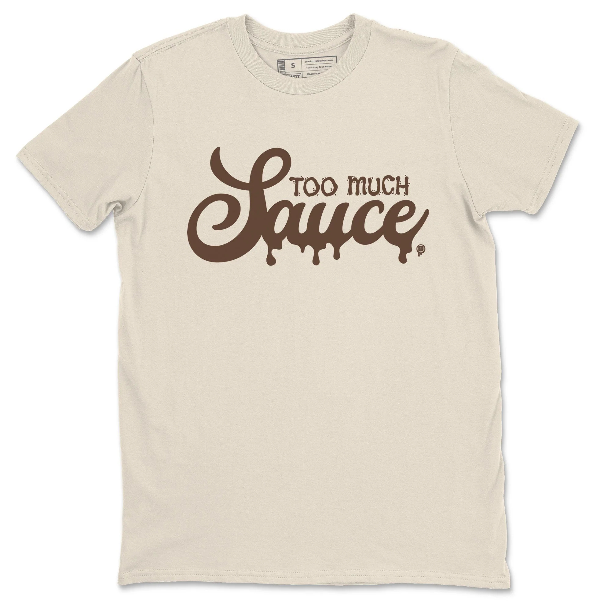 Too Much Sauce Sneaker Tee - Dunk Cacao Wow