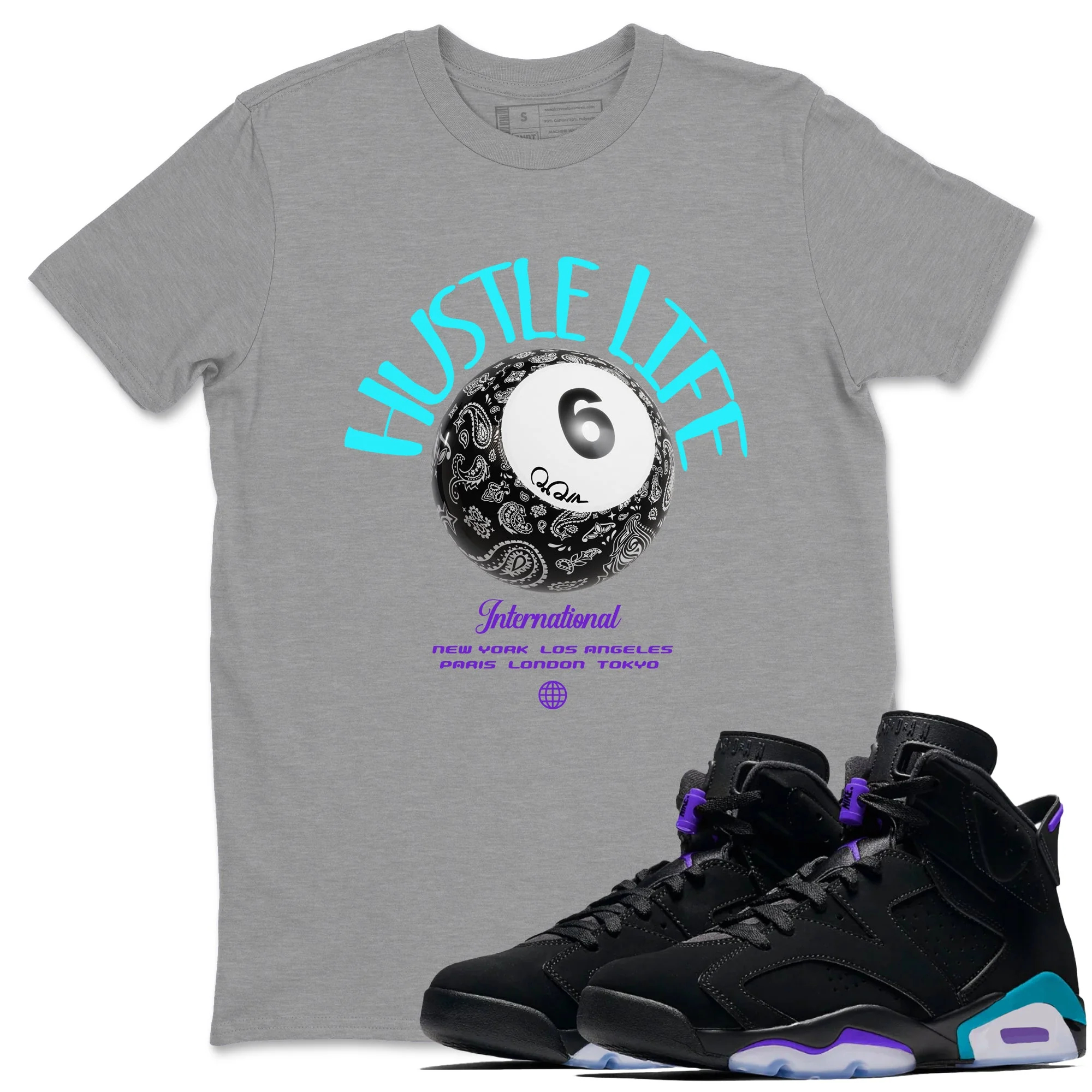 Hustle Life Sneaker Tee - Air Jordan 6 Aqua