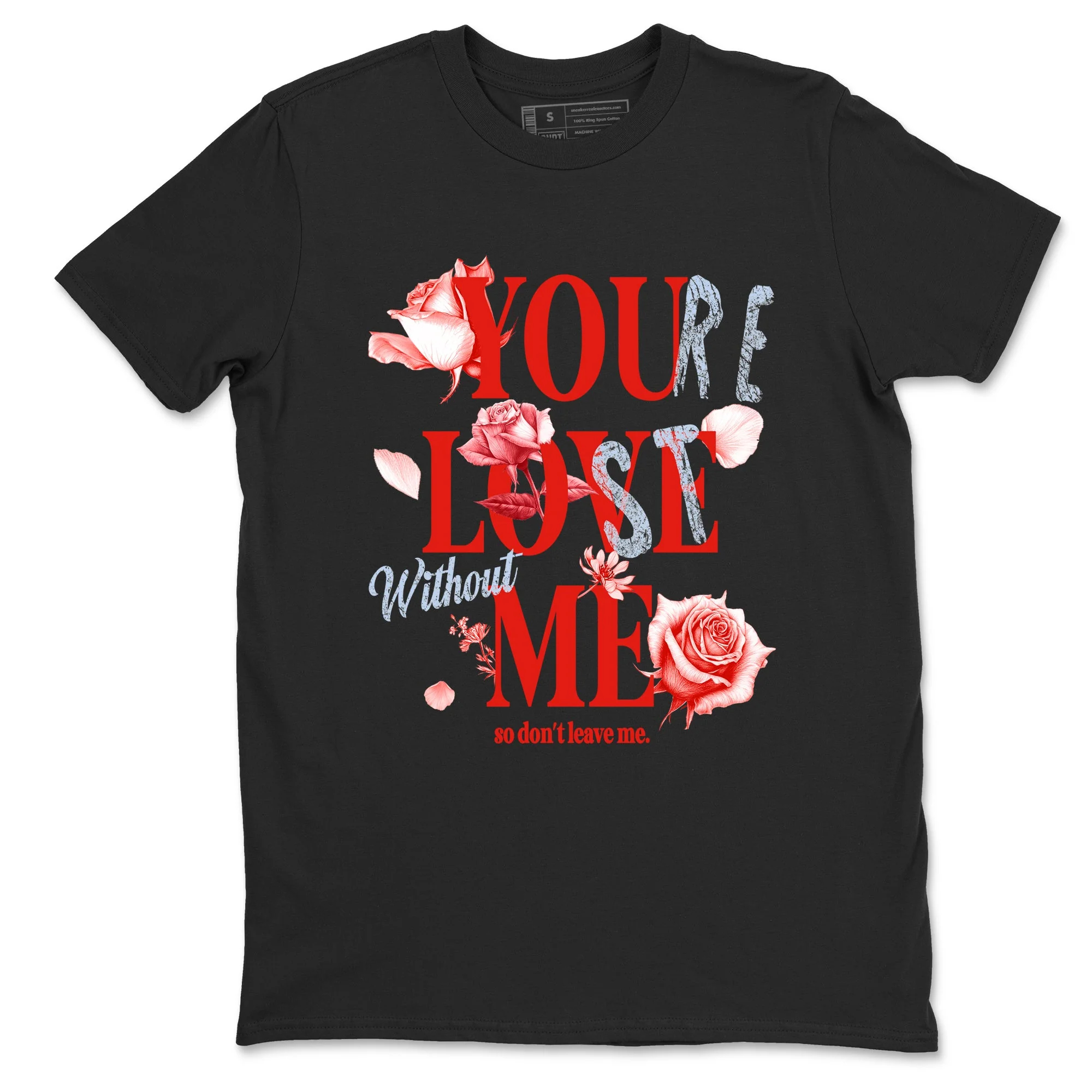 You Love Me Sneaker Tees - Air Jordan 6 Reverse Infrared