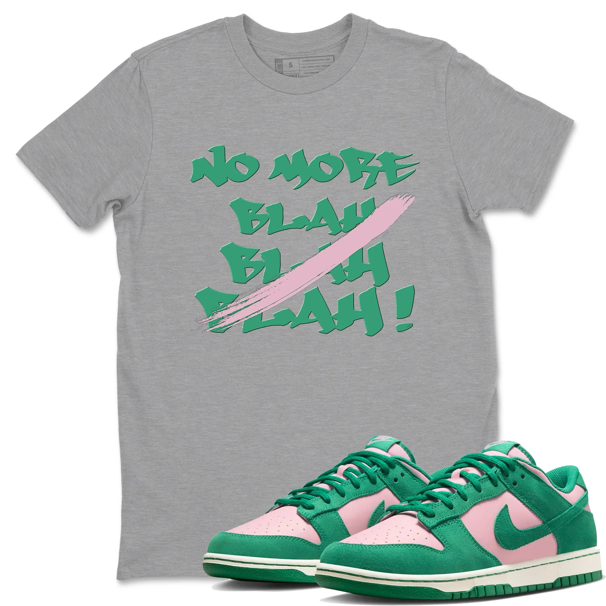 No More Blah Sneaker Tees - Dunk Medium Soft Pink Malachite
