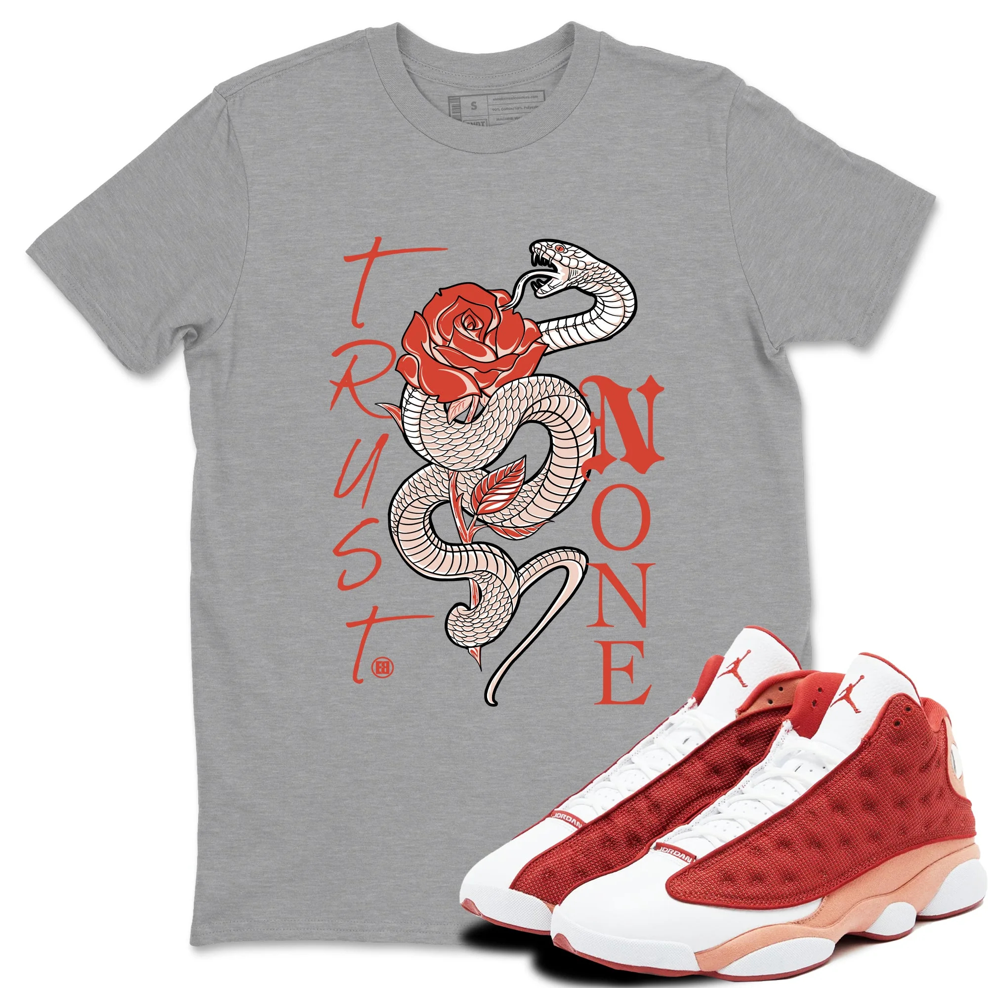 Trust None Sneaker Tees - Air Jordan 13 Dune Red