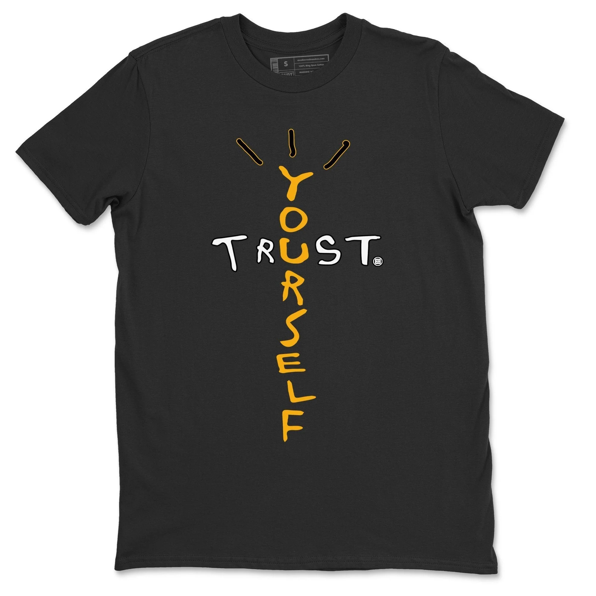Trust Yourself Unisex Tops - Dunk Championship Goldenrod