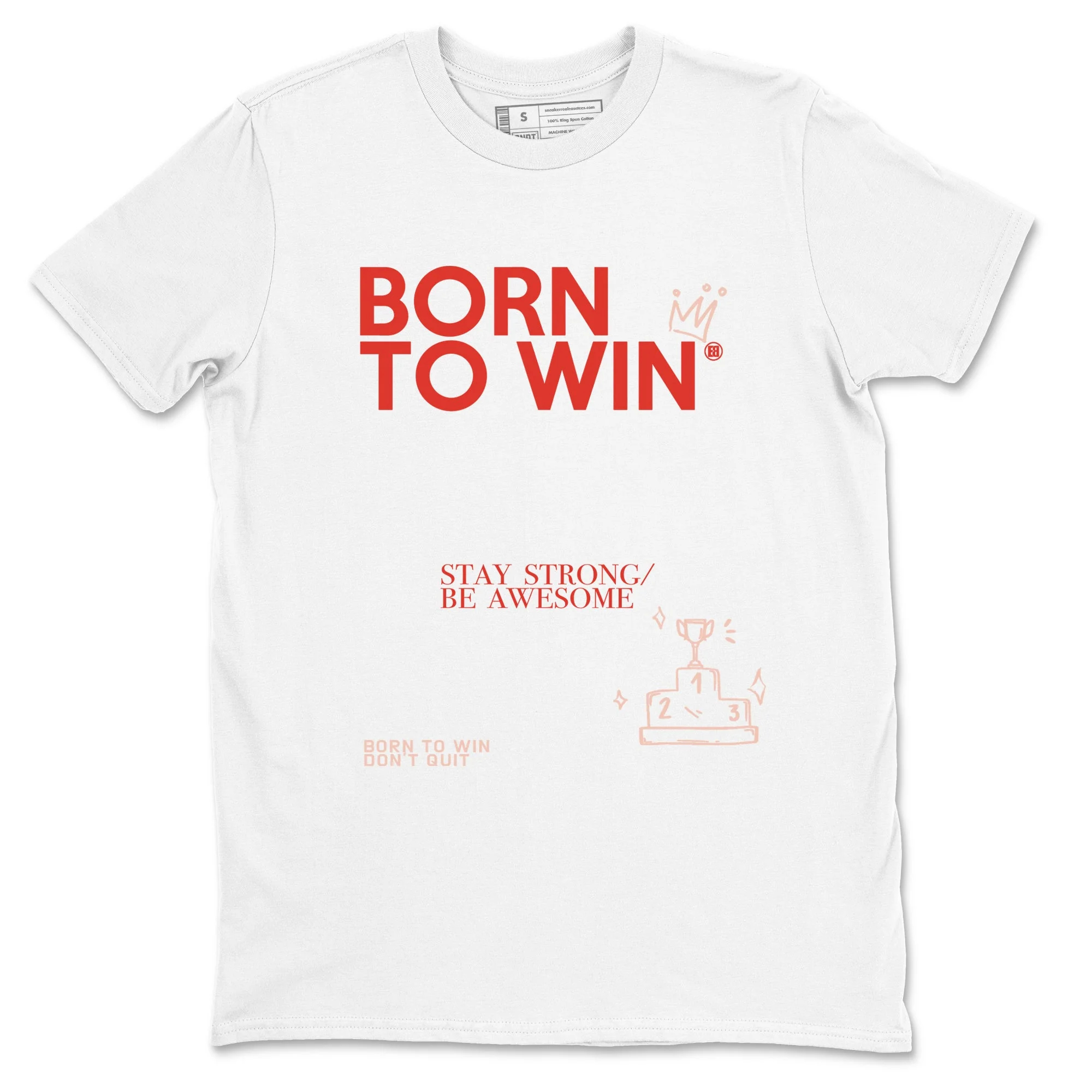 Born To Win Sneaker Tees - Air Jordan 13 Dune Red