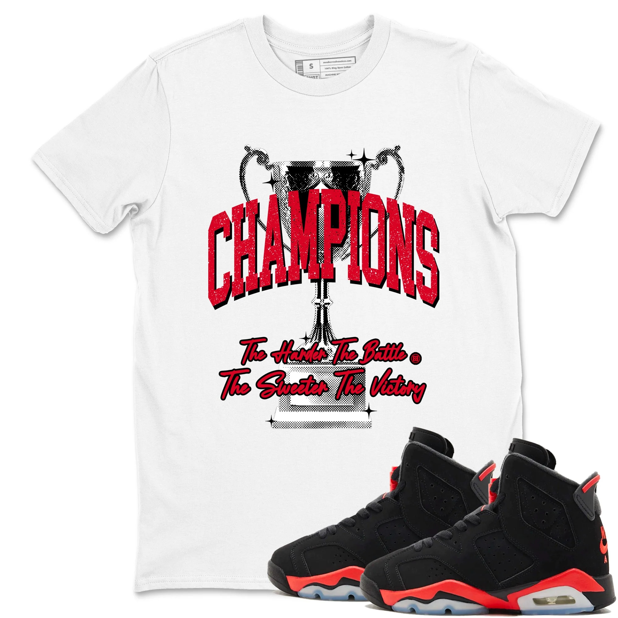Champions Trophy Sneaker Tees - Air Jordan 6 Reverse Infrared