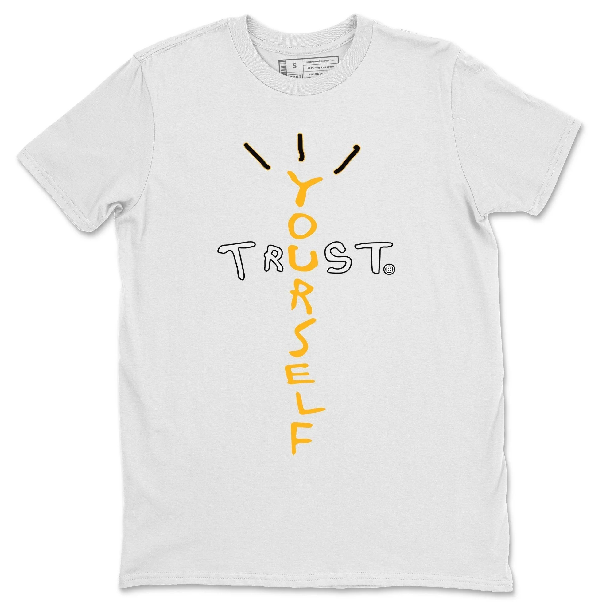 Trust Yourself Unisex Tops - Dunk Championship Goldenrod