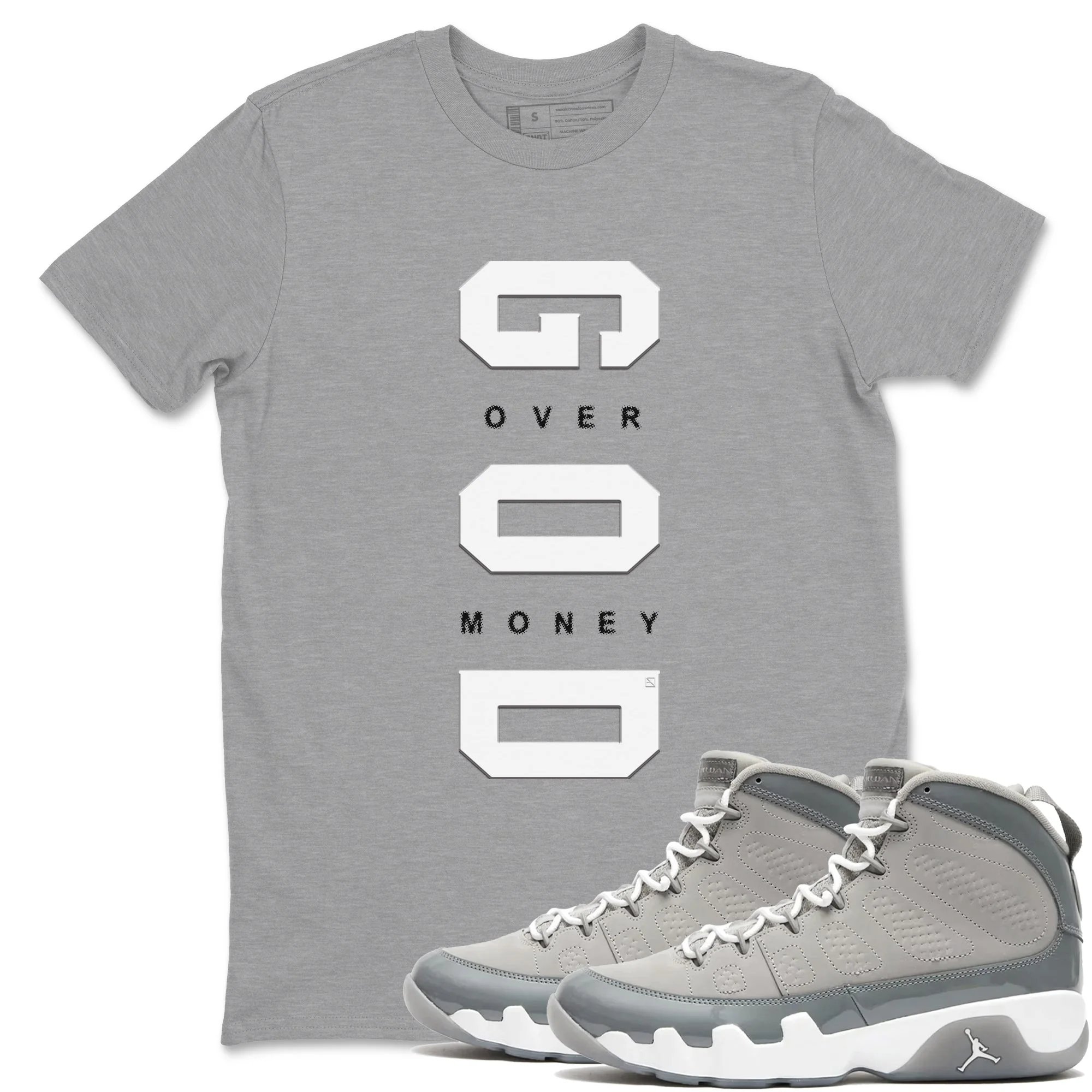 God Over Money Sneaker Tees - Air Jordan 9 Cool Grey