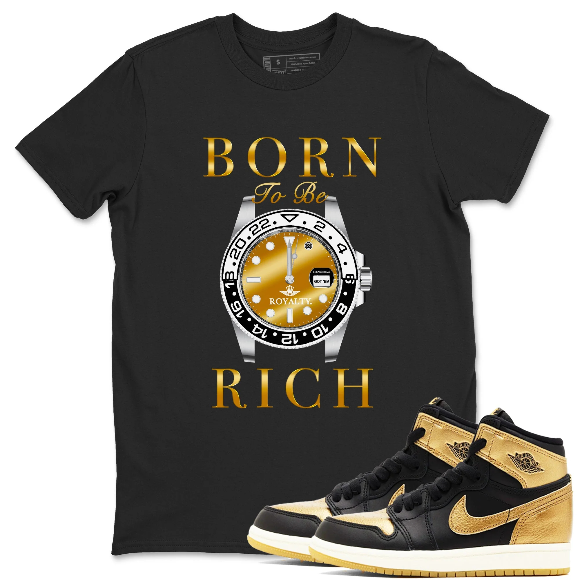Born To Be Rich Sneaker Tees - Air Jordan 1 Black Metallic Gold