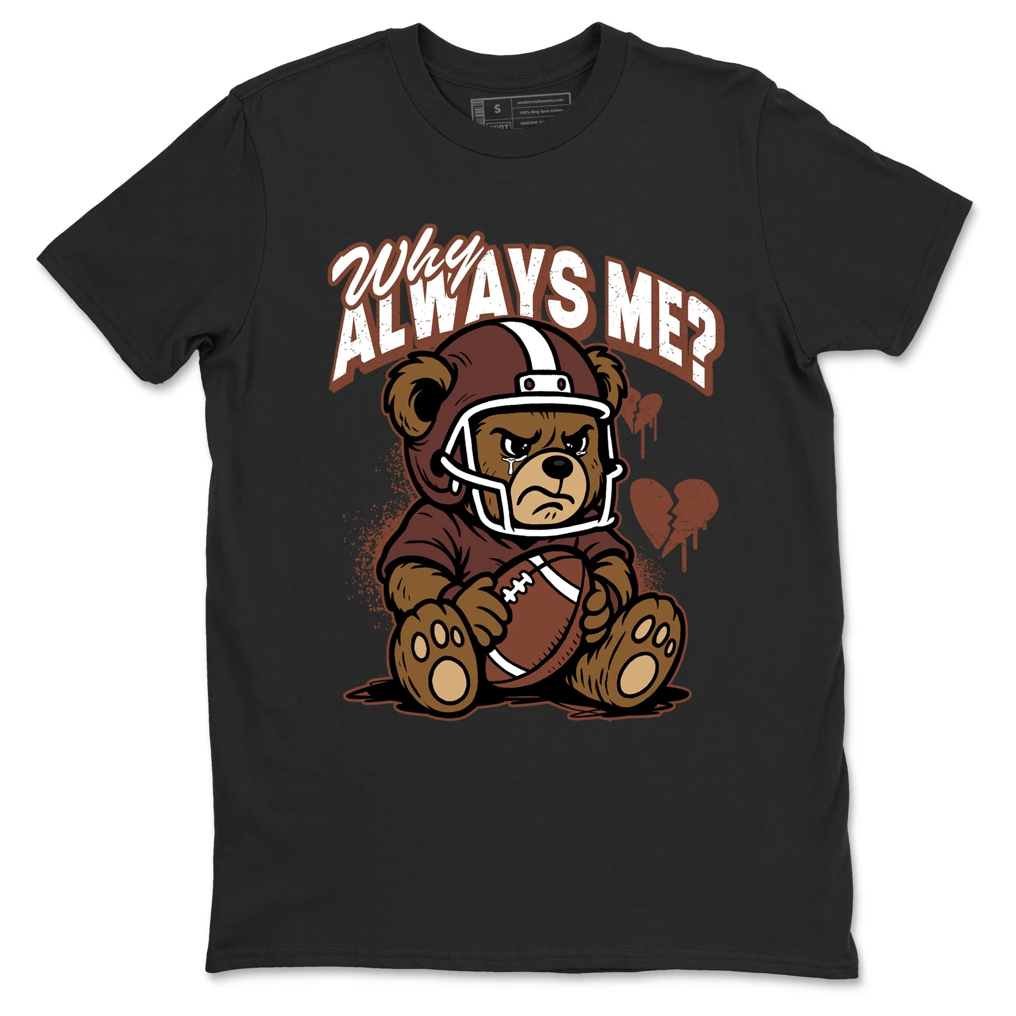 Why Always Me Sneaker Tees - Dunk Low Football