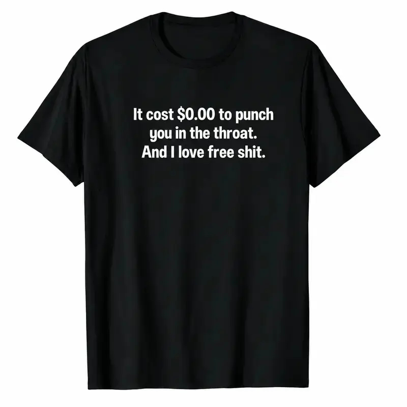  I Love Free Stuff Quote Graphic Tee, Dark Humor Joke Unisex Crew Neck Short Sleeve Shirt