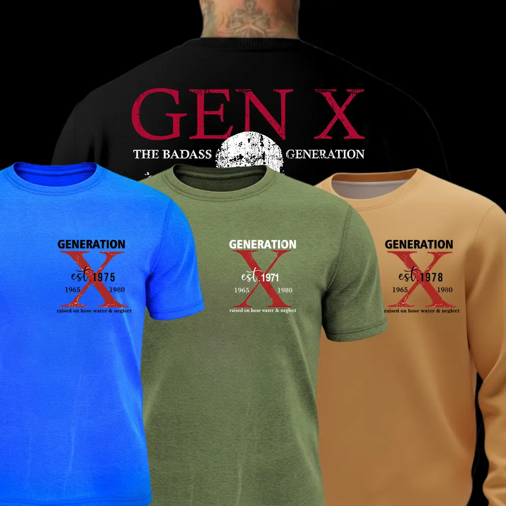 Generation X Badass Generation T-shirt, Before All You Sissies Were Born, Unisex Comfort Hoodie, Custom Year Of Birth Shirt
