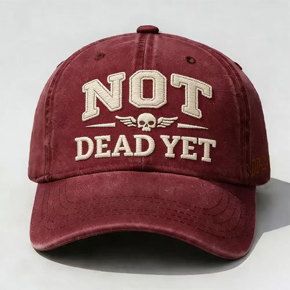 NOT DE*D YET Veteran Dad Hat – DD214 Military Style Adjustable Cap