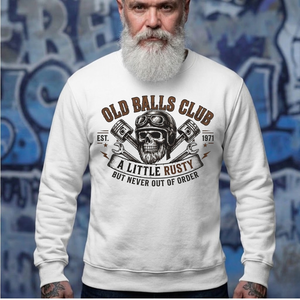 A Little Rusty But Never Out Of Order Old Balls Club EST Man Tshirt,Tank,Washed T-shirt