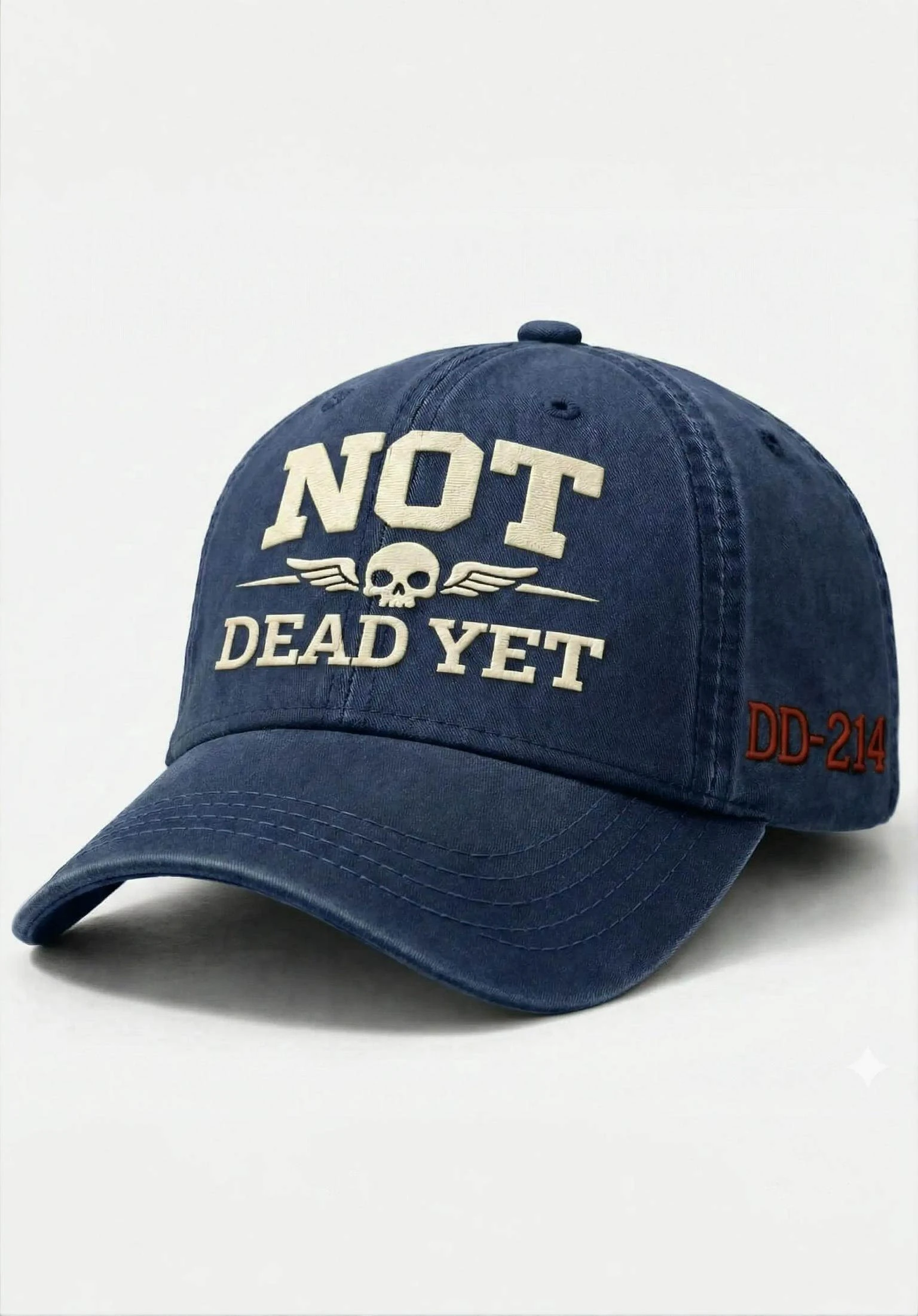 NOT DE*D YET Veteran Dad Hat – DD214 Military Style Adjustable Cap