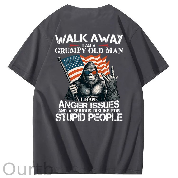 Walk Away I Am A Grumpy Old Man America BigFoot Gen X 100% Cotton T-Shirt