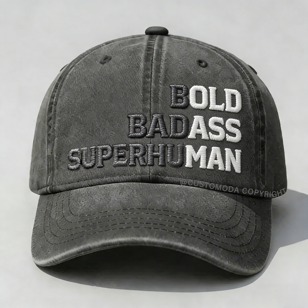 Bold Badass  Super Human Embroidery Cap